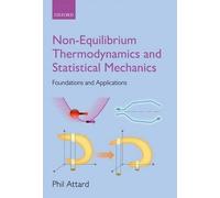 Phil Attard Non-equilibrium Thermodynamics and Statistical Me (Copertina rigida)