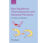 Phil Attard Non-equilibrium Thermodynamics and Statistical Me (Copertina rigida)