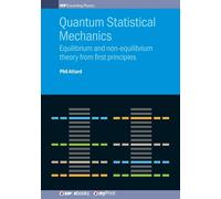 Phil Attard Quantum Statistical Mechanics (Tascabile)