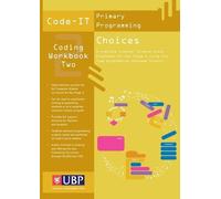 Phil Bagge Code-It Workbook 2: Choices In Programming Using Scratch (Tascabile)