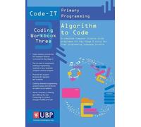 Phil Bagge Code-It Workbook 3: Algorithm to Code Using Scratch (Tascabile)