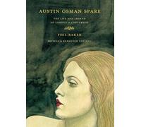 Phil Baker Austin Osman Spare (Tascabile)