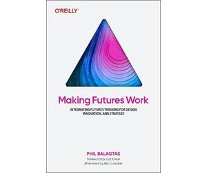 Phil Balagtas Making Futures Work (Tascabile)