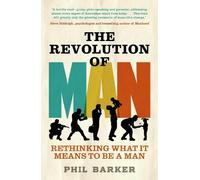 Phil Barker The Revolution of Man (Tascabile)