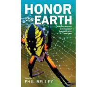 Phil Bellfy Honor the Earth (Copertina rigida)