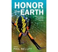 Phil Bellfy Honor the Earth (Tascabile)