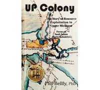 Phil Bellfy U.P. Colony (Copertina rigida)