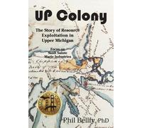 Phil Bellfy U.P. Colony (Tascabile)