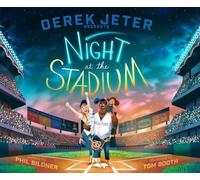 Phil Bildner Derek Jeter Presents Night at the Stadium (Copertina rigida)