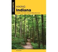 Phil Bloom Hiking Indiana (Tascabile) State Hiking Guides Series