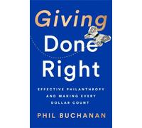 Phil Buchanan Giving Done Right (Copertina rigida)