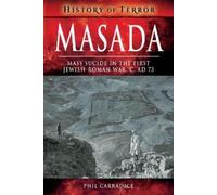 Phil Carradice Masada (Tascabile) History of Terror Series