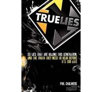 Phil Chalmers True Lies (Tascabile)