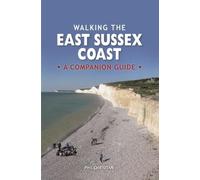 Phil Christian Walking the East Sussex Coast (Copertina rigida)
