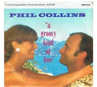 Phil Collins - A groovy kind of love (1988) / Vinyl Maxi Single [Vinyl 12'']