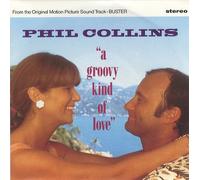 Phil Collins - A Groovy Kind Of Love