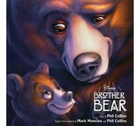 Phil Collins - Brother Bear: Original Soundtrack by Phil Collins (2003-10-27)