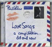 Phil Collins - Love Songs A Compilation Old & New - 2 Cd