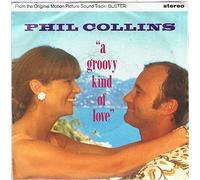 Phil Collins - Phil Collins - Groovy Kind Of Love - [7"]
