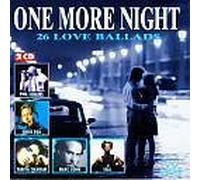 PHIL COLLINS/SEAL/MARC COHN/BAD COMPANY - ONE MORE NIGHT - 26 LOVE BALLADS