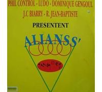Phil Control - Ludo - Dominique Gengoul - J.C Biarry - R. Jean-Baptiste - présentent Alianss'