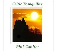 Phil Coulter - Celtic Tranquility