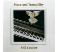 Phil Coulter - Peace and Tranquility