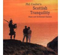 Phil Coulter Scottish Tranquility: Piano And Orchestral Classics (CD)
