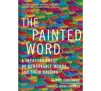 Phil Cousineau The Painted Word (Tascabile)