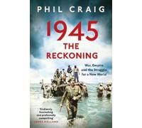 Phil Craig 1945: The Reckoning (Copertina rigida)