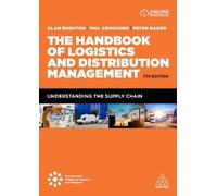 Phil Croucher Peter Baker The Handbook of Logistics and Distributio (Tascabile)