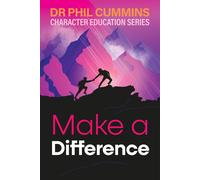 Phil Cummins Make a Difference (Tascabile) Character Education