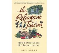 Phil Doran The Reluctant Tuscan (Tascabile)