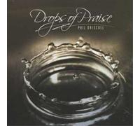 Driscoll, Phil - Drops Of Praise
