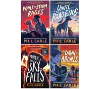 Phil Earle Historical Animal Stories 4 Books Collection Set (While the Storm Rages, Until the Road Ends, When the Sky Falls & The Dawn of Adonis)