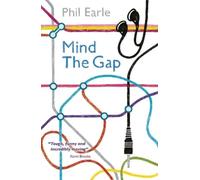 Phil Earle Mind the Gap (Tascabile) Super-readable YA