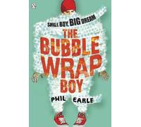 Phil Earle The Bubble Wrap Boy (Tascabile)