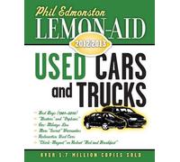 Phil Edmonston Lemon-Aid Used Cars and Trucks 2012-2013 (Tascabile)