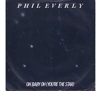 Phil Everly - Phil Everly Oh Baby Oh UK 45 7" single +God Bless Older Ladies