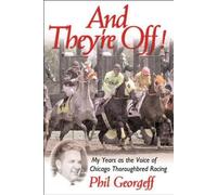 Phil Georgeff And They're Off (Copertina rigida)