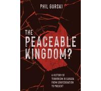 Phil Gurski The Peaceable Kingdom? (Tascabile)
