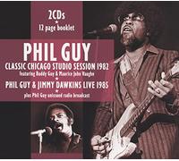 Phil Guy Classic Chicago Studio Session 1982 (CD) Album (Jewel Case)