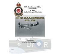 Phil H Listemann No. 452 (RAAF) Squadron 1941 - 1945 (Tascabile)