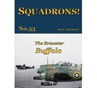 Phil H Listemann The Brewster Buffalo (Tascabile) Squadrons