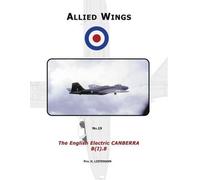 Phil H Listemann The English Electric Canberra B(I).8 (Tascabile) Allied Wings