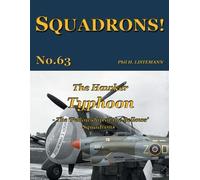 Phil H Listemann The Hawker Typhoon (Tascabile) Squadrons