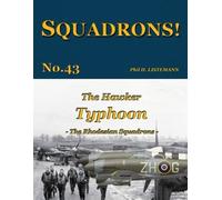 Phil H Listemann The Hawker Typhoon (Tascabile) Squadrons