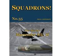 Phil H Listemann The Martin Marauder Mk II (Tascabile) Squadrons