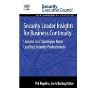 Phil Hopkins Security Leader Insights for Business Continuity (Tascabile)
