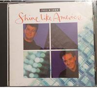 Phil & John - Shine Like America